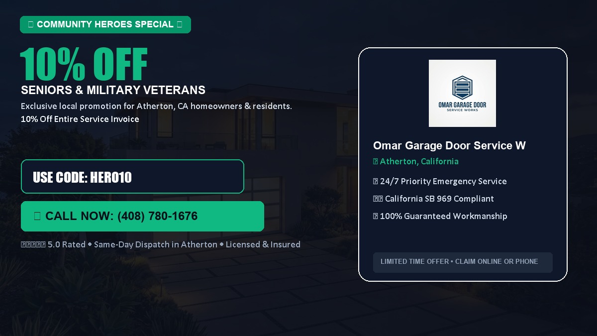 10% OFF Senior Citizens (65+) & Military / Veteran Community Discount in Atherton, CA